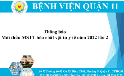 Thông báo mời thầu mua sắm trực tiếp hóa chất vật tư y tê năm 2022 lần 2